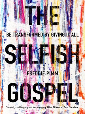 cover image of The Selfish Gospel